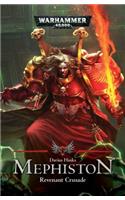 Mephiston: Revenant Crusade, Volume 2