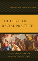 Logic of Racial Practice