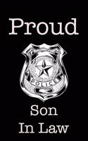 Proud Police Son in Law