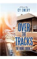 Over the Tracks