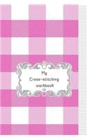 My Cross-stitching workbook