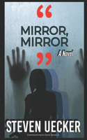 Mirror, Mirror: The Beginnings Of Detective Gloria Diaz(3 The Darklianempire)