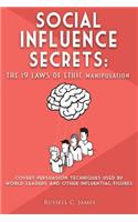 Social Influence Secrets