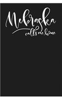 Nebraska Calls Me Home: State of Nebraska College Ruled 6"x9" 120 Page Lined Notebook