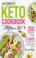 Complete Keto Cookbook After 50