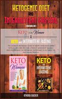 Ketogenic Diet And Intermittent Fasting