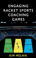 Engaging Racket Sports Coaching Games