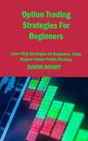 Option Trading Strategies For Beginners