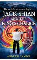 Jack Shian and the King's Chalice