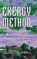 Exergy Method: Technical and Ecological Applications
