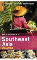 The Rough Guide to Southeast Asia on a Budget