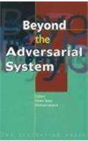 Beyond the Adversarial System