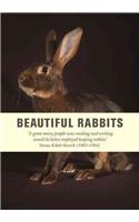 Beautiful Rabbits Journal