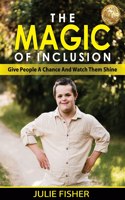 The Magic Of Inclusion