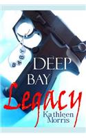 Deep Bay Legacy - A Christian Mystery Suspense