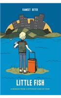 Little Fish: A Memoir from a Different Kind of Year