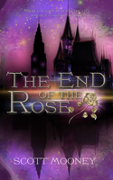 End of the Rose