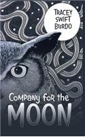 Company for the Moon