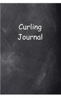 Curling Journal Chalkboard Design: (Notebook, Diary, Blank Book)(Sports Journals Notebooks Diaries)