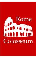 Colosseum in Rome - Lined Notebook with Red Cover