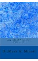 Aspects of Academic Operations