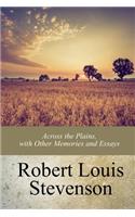 Across the Plains, with Other Memories and Essays