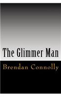 The Glimmer Man