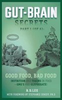 Gut-Brain Secrets, Part 1
