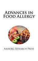 Advances in Food Allergy