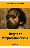 Degas et l'impressionnisme