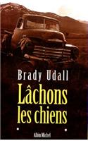 Lachons Les Chiens
