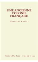 Une Ancienne Colonie Française