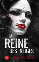 Reine Des Neiges