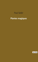 Plantes magiques