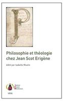 Philosophie Et Theologie Chez Jean Scot Erigene