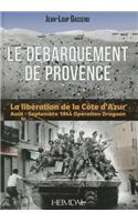 Opération Dragoon: Les Combats de la Riviera - Août-Septembre 1944