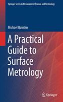 Practical Guide to Surface Metrology