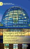 The Legacy and Impact of German Unification