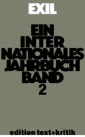 Erinnerungen ANS Exil - Kritische Lektüre Der Autobiographien Nach 1933 Und Andere Themen