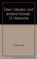 Über Literatur und andere Künste