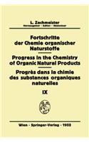 Fortschritte der Chemie Organischer Naturstoffe / Progress in the Chemistry of Organic Natural Products / Progres dans la Chimie des Substances Organiques Naturelles