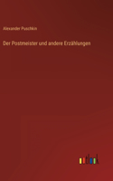 Postmeister und andere Erzählungen