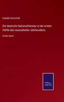 Die deutsche Nationalliteratur in der ersten Hälfte des neunzehnten Jahrhunderts