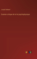 Examen critique de la loi psychophysique