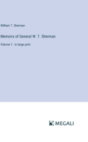 Memoirs of General W. T. Sherman