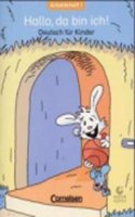 Hallo, da bin ich!