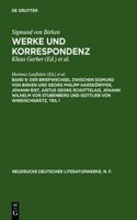 Der Briefwechsel Zwischen Sigmund Von Birken Und Georg Philipp Harsdörffer, Johann Rist, Justus Georg Schottelius, Johann Wilhelm Von Stubenberg Und Gottlieb Von Windischgrätz