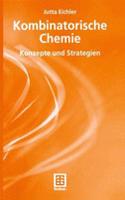 Kombinatorische Chemie: Konzepte Und Strategien