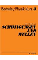 Schwingungen Und Wellen: (German)