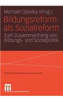 Bildungsreform ALS Sozialreform